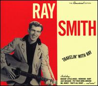 Travelin' with Ray [LP] - Ray Smith