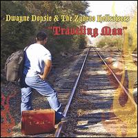 Traveling Man - Dwayne Dopsie