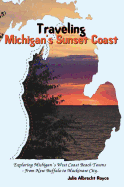 Traveling Michigan's Sunset Coast