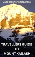 Travellers Guide to Mount Kailash