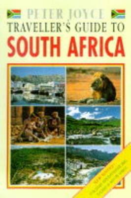 Traveller's Guide to South Africa - Joyce, Peter, and Proust, Alain (Photographer), and de la Harpe, Roger (Photographer)