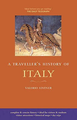 Traveller's History of Italy - Lintner, Valerio