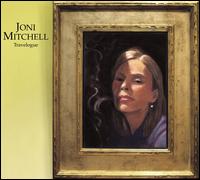 Travelogue - Joni Mitchell
