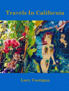 Travels in California