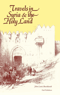 Travels in Syria & the Holy Land