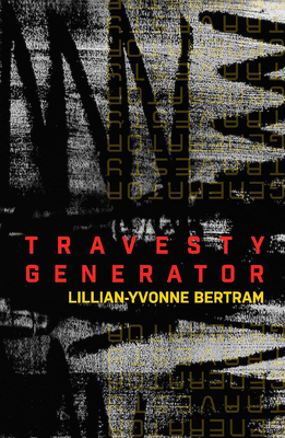 Travesty Generator - Bertram, Lillian-Yvonne