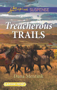 Treacherous Trails