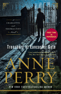 Treachery at Lancaster Gate: A Charlotte and Thomas Pitt Novel