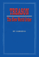 Treason: The New World Order