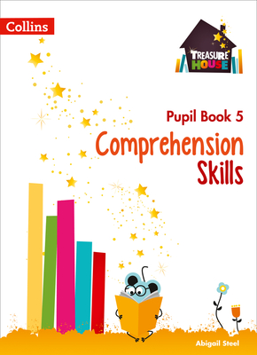 Treasure House - Comprehension Pupil Book 5 - Collins Uk