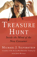 Treasure Hunt: Inside the Mind of the New Global Consumer