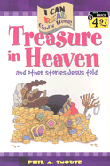 Treasure in Heaven: And Other Stories Jesus Told