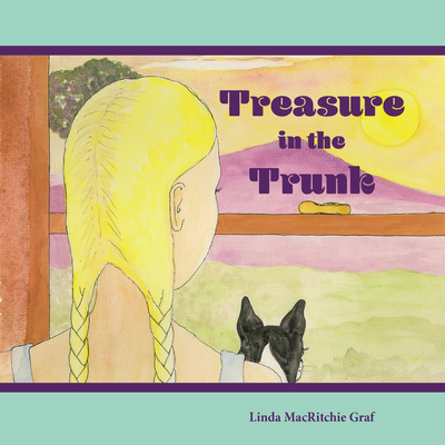 Treasure in the Trunk: A Wordless Picture Book - Graf, Linda Macritchie