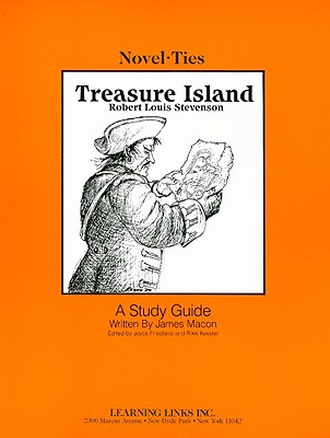 Treasure Island - Macon, James, and Stevenson, Robert Louis, and Friedland, Joyce (Editor)