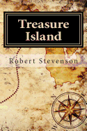 Treasure Island - Golgotha Press (Editor), and Stevenson, Robert Louis