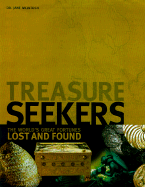 Treasure Seekers: The World's Great Fortunes Lost and Found - McIntosh, Jane R