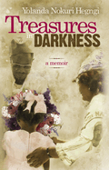 Treasures in Darkness: A Memoir
