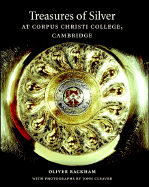 Treasures of Silver at Corpus Christi College, Cambridge