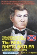 Treasures of the Confederate Coast: The "Real Rhett Butler" & Other Revelations