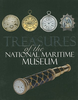 Treasures of the National Maritime Museum - Clifton, Gloria (Editor), and Rigby, Nigel (Editor), and HRH The Duke of York (Foreword by)