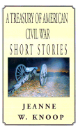 Treasury of American Civil War Short Stories