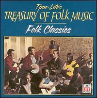 Treasury of Folk: Folk Classics 1956-1964 - Various Artists