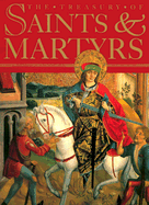 Treasury of Saints and Martyrs - Mulvihill, Margaret, and Mulvilhill, Brenda, and Law, E (Editor)