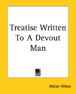 Treatise Written to a Devout Man