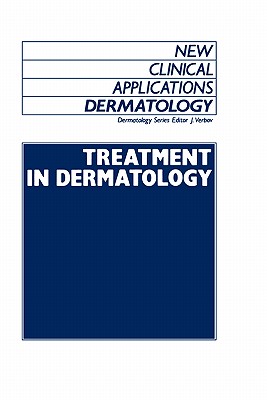 Treatment in Dermatology - Verbov, J (Editor)