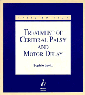 Treatment of Cerebral Palsy in Motor Delay - Levitt, Sophie