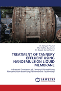 Treatment of Tannery Effluent Using Nanoemulsion Liquid Membrane