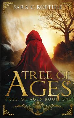 Tree of Ages - Roethle, Sara C