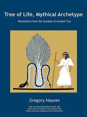 Tree of Life, Mythical Archetype - Haynes, Gregory R