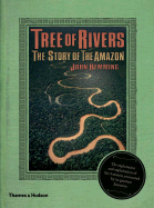Tree of Rivers: The Story of the Amazon