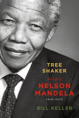 Tree Shaker: The Story of Nelson Mandela - Keller, Bill