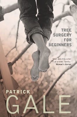 Tree Surgery for Beginners - Gale, Patrick