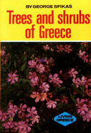 Trees and Shrubs of Greece