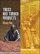 Trees and Timber Products - Rae, Alison