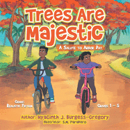 Trees Are Majestic: A Salute to Arbor Day