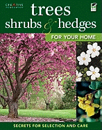 Trees, Shrubs & Hedges for Your Home
