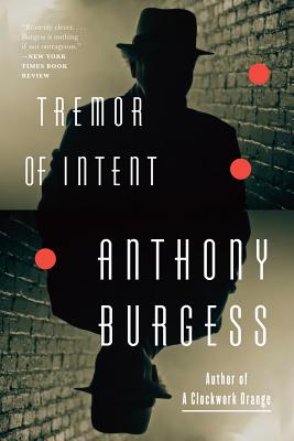 Tremor of Intent - Burgess, Anthony