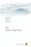 Tren Tat CA Dinh Cao La Lang Im: Tho Pham Cong Thin