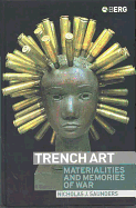 Trench Art: Materialities and Memories of War