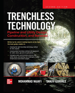 Trenchless Technology: Pipeline and Utility Design, Construction, and Renewal, Second Edition (Pb)