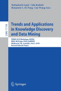 Trends and Applications in Knowledge Discovery and Data Mining: Pakdd 2018 Workshops, Bdasc, Bdm, Ml4cyber, Paisi, Damemo, Melbourne, Vic, Australia, June 3, 2018, Revised Selected Papers