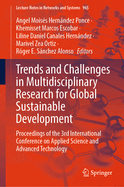 Trends and Challenges in Multidisciplinary Research for Global Sustainable Development: Proceedings of the 3rd International Conference on Applied Science and Advanced Technology