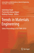 Trends in Materials Engineering: Select Proceedings of Icftmm 2018