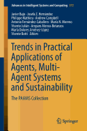 Trends in Practical Applications of Agents, Multi-Agent Systems and Sustainability: The Paams Collection