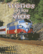Trenes En Las Vas (Trains on the Tracks)