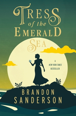 Tress of the Emerald Sea: A Cosmere Novel - Sanderson, Brandon